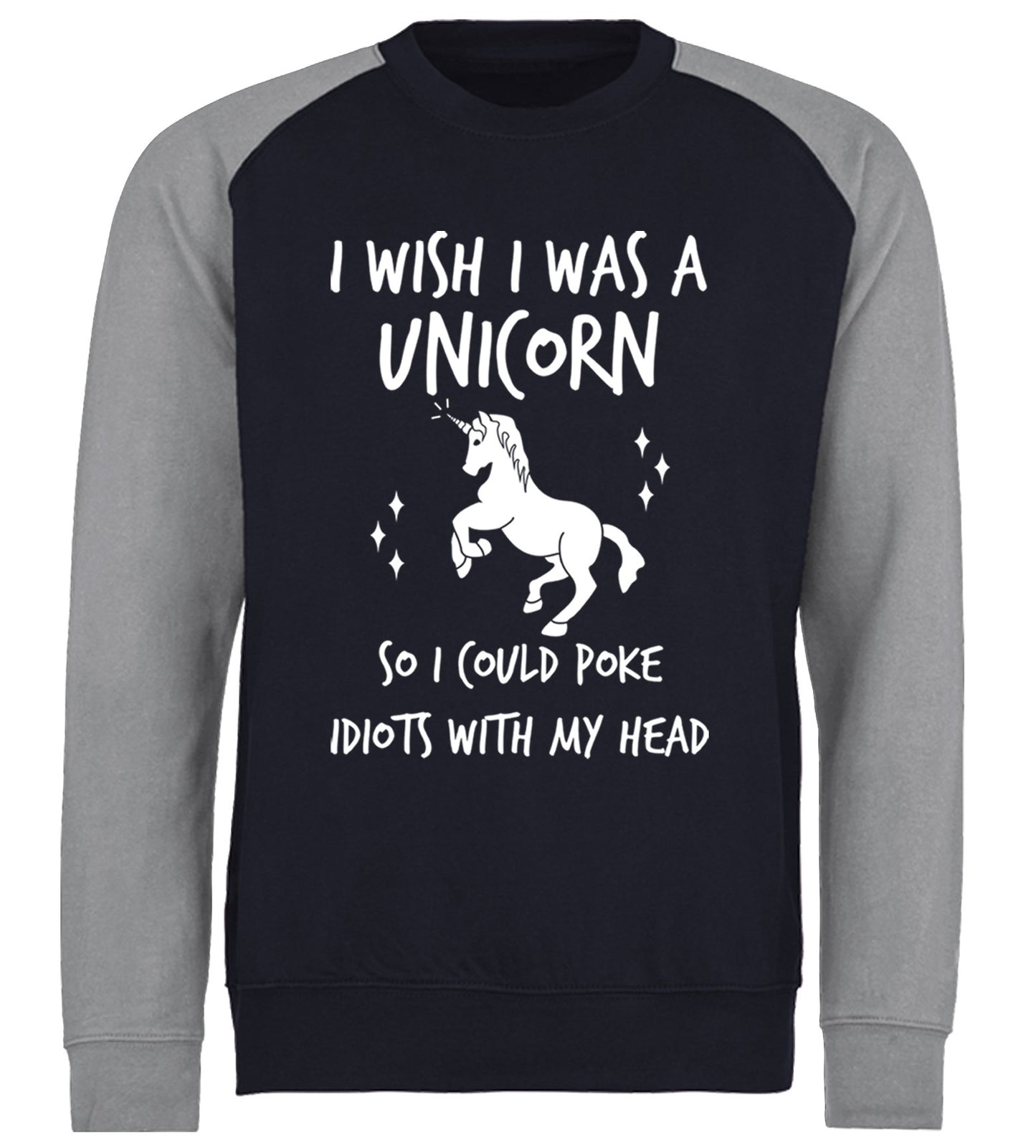 I Wish I Was A Unicorn Baseball Sweatshirt