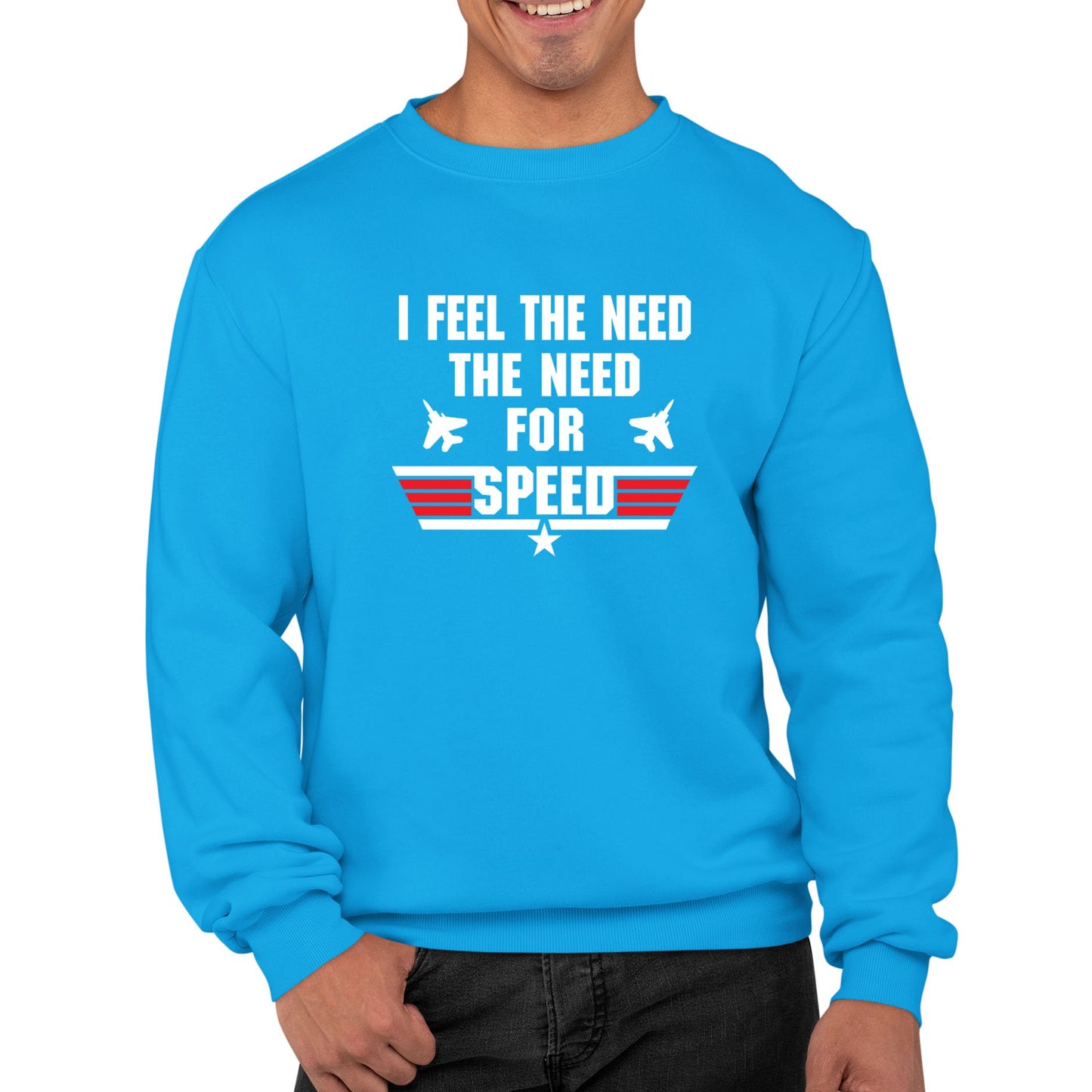 Feel The Need For Speed Mens Sweatshirt