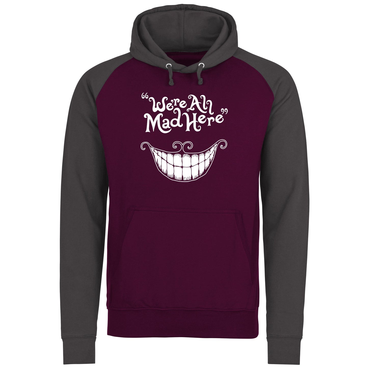 We're All Mad Here Baseball Hoodie