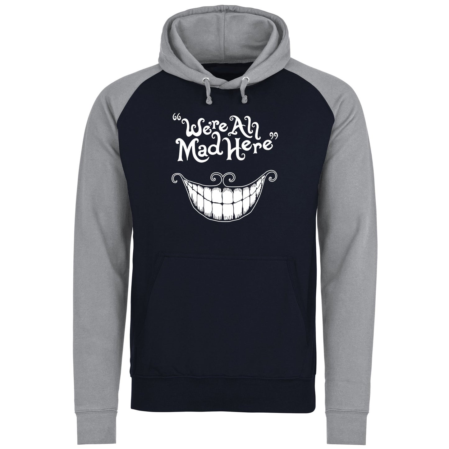 We're All Mad Here Baseball Hoodie