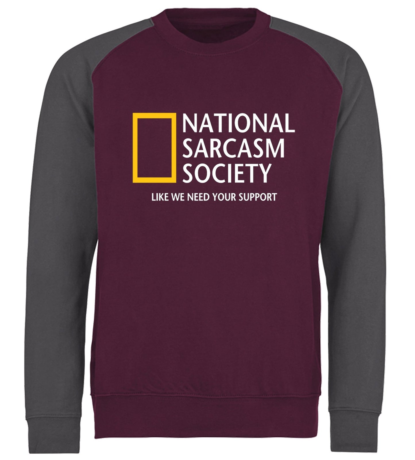 National Sarcasm Society Baseball Sweatshirt