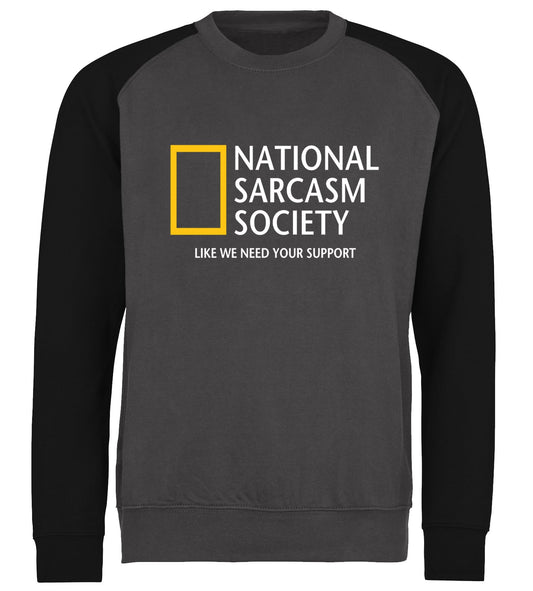 National Sarcasm Society Baseball Sweatshirt