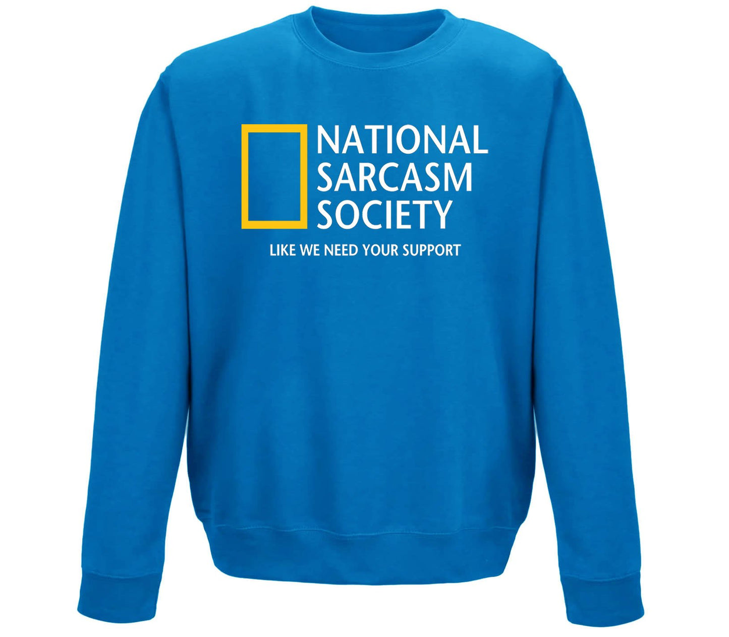 National Sarcasm Society Childrens Sweatshirt