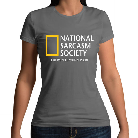 National Sarcasm Society  Womens T-shirt