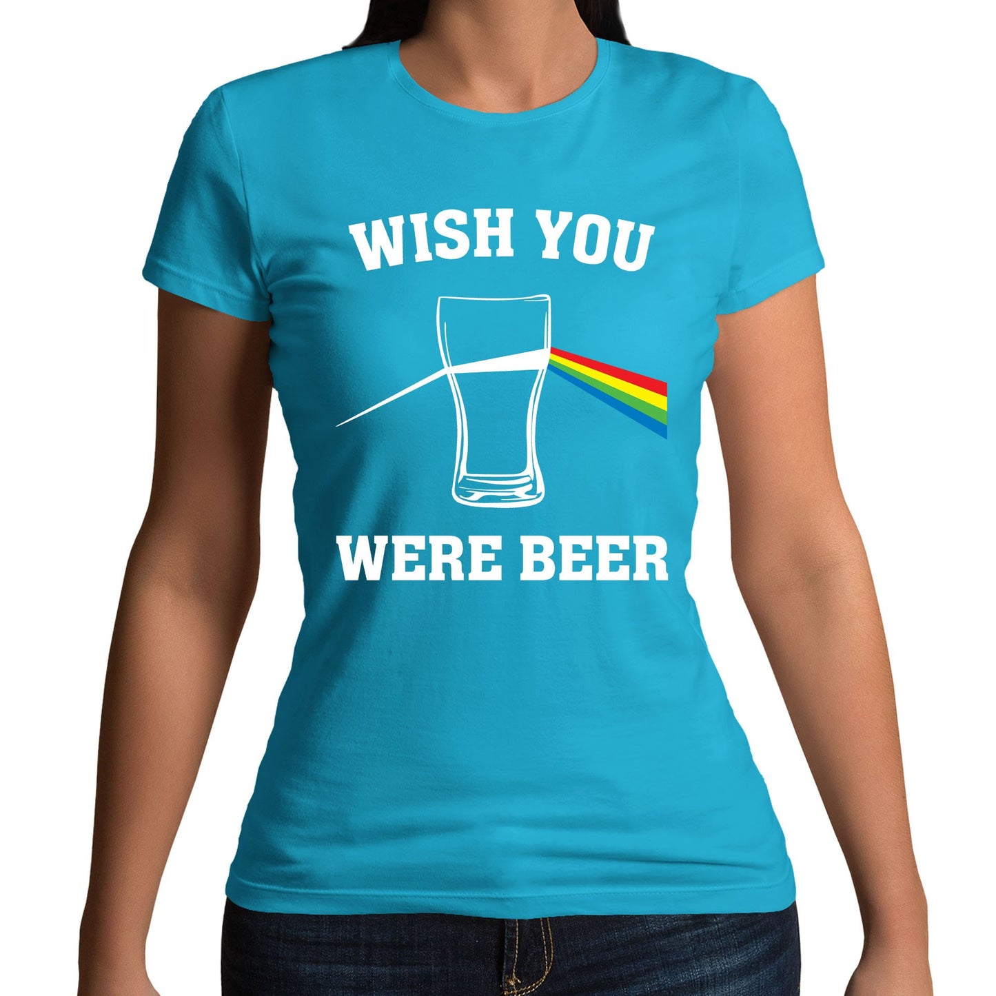 Wish You Were Beer Womens T-shirt