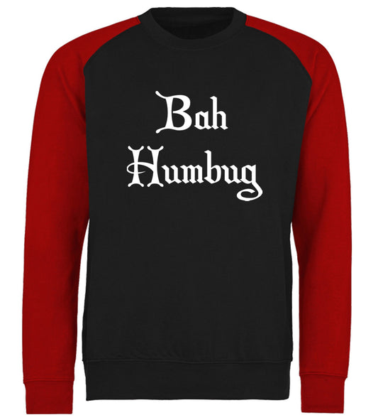 Bah Humbug Scrooge Christmas Baseball Sweatshirt