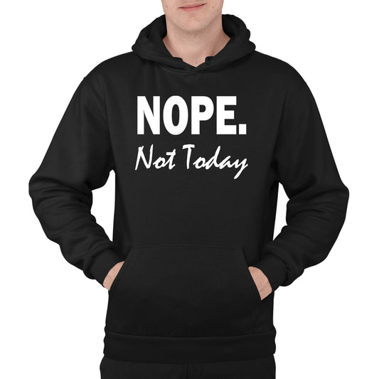 Nope Not Today Mens Pullover Hoodie