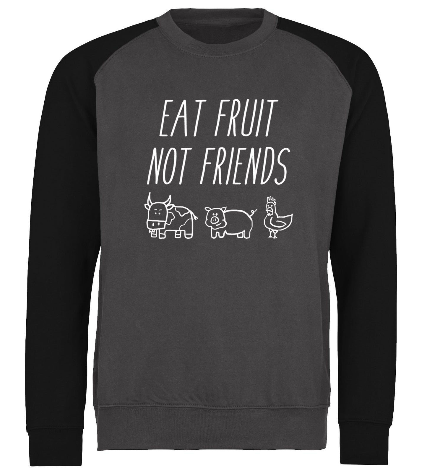 East Fruit Not Friends Vegetarian Baseball Sweatshirt