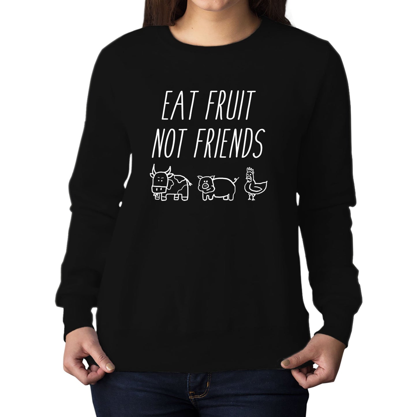 East Fruit Not Friends Vegetarian Womens Sweatshirt