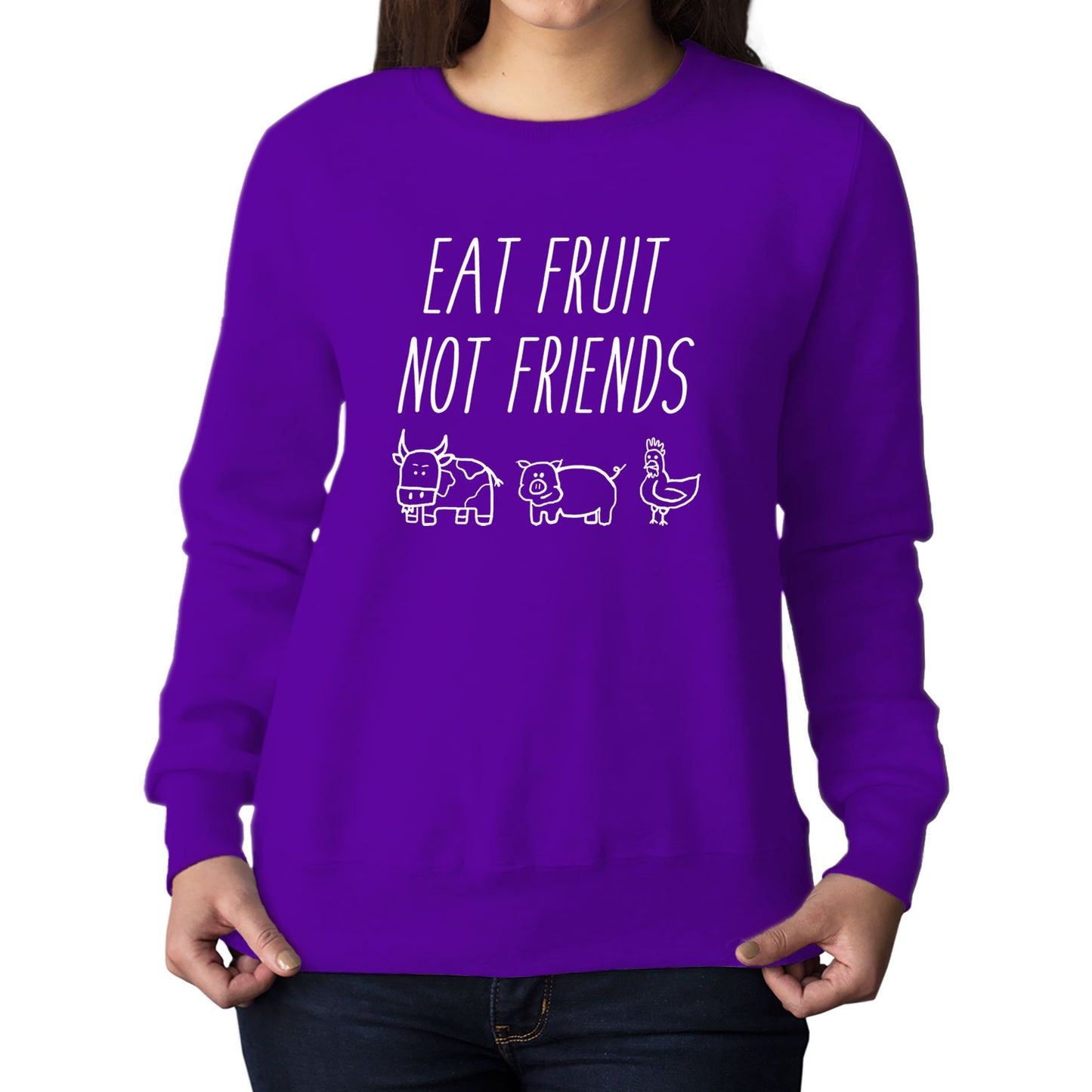 East Fruit Not Friends Vegetarian Womens Sweatshirt