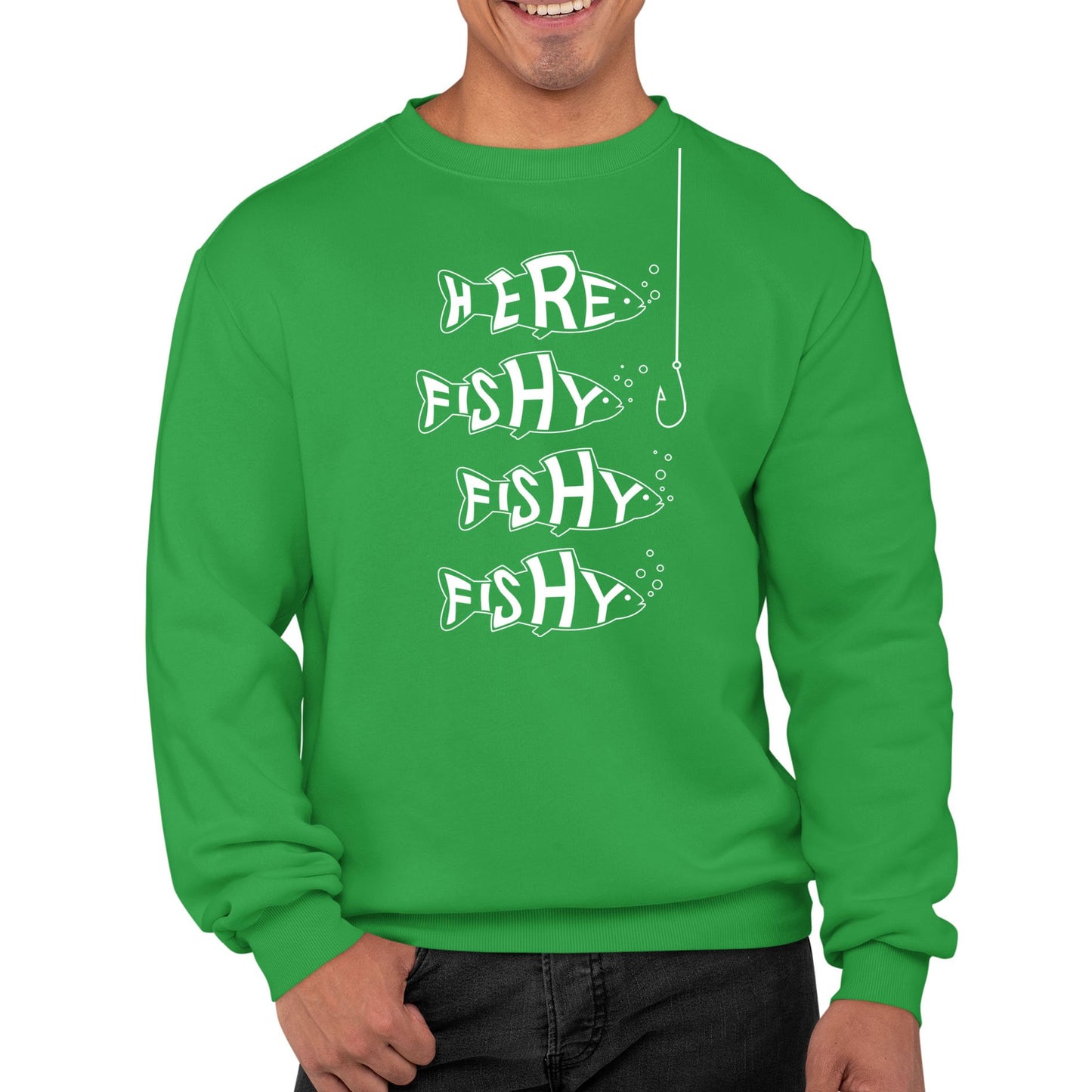 Here Fishy Fishy Fishy Mens Sweatshirt