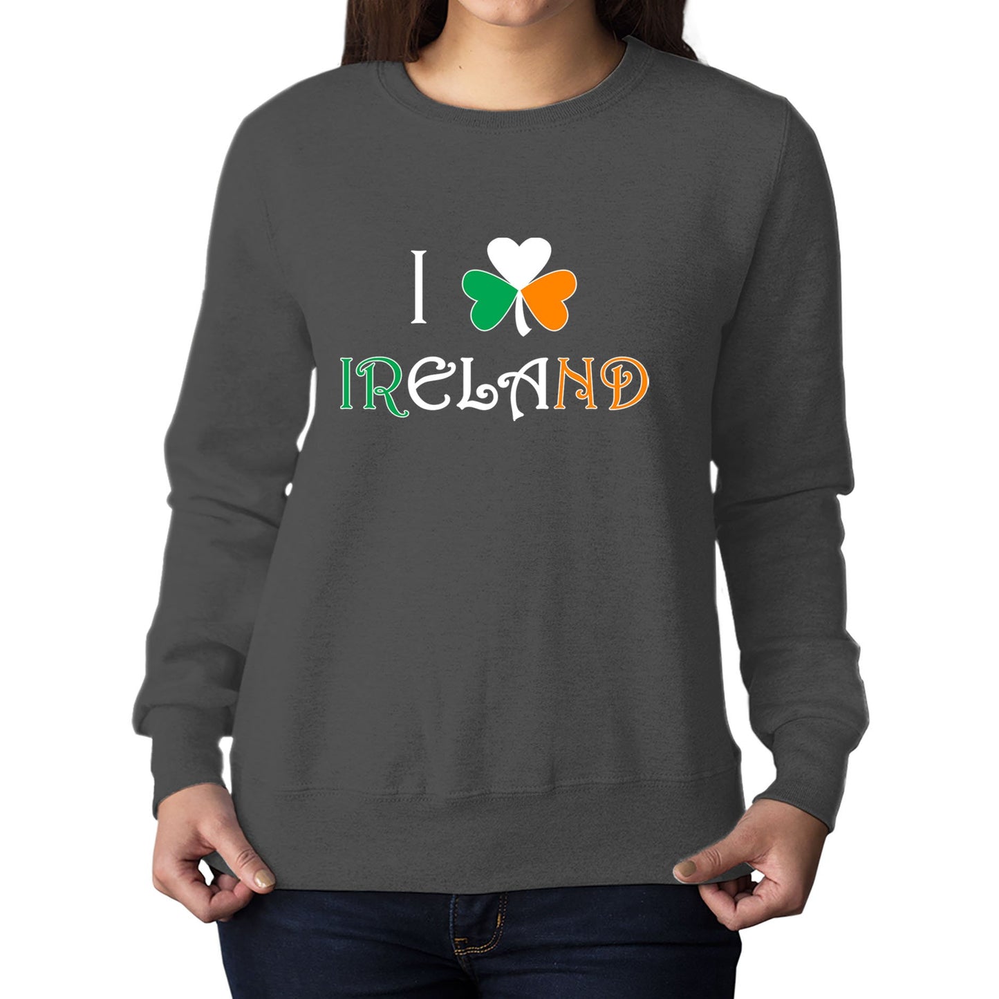 I Love Ireland Womens Sweatshirt