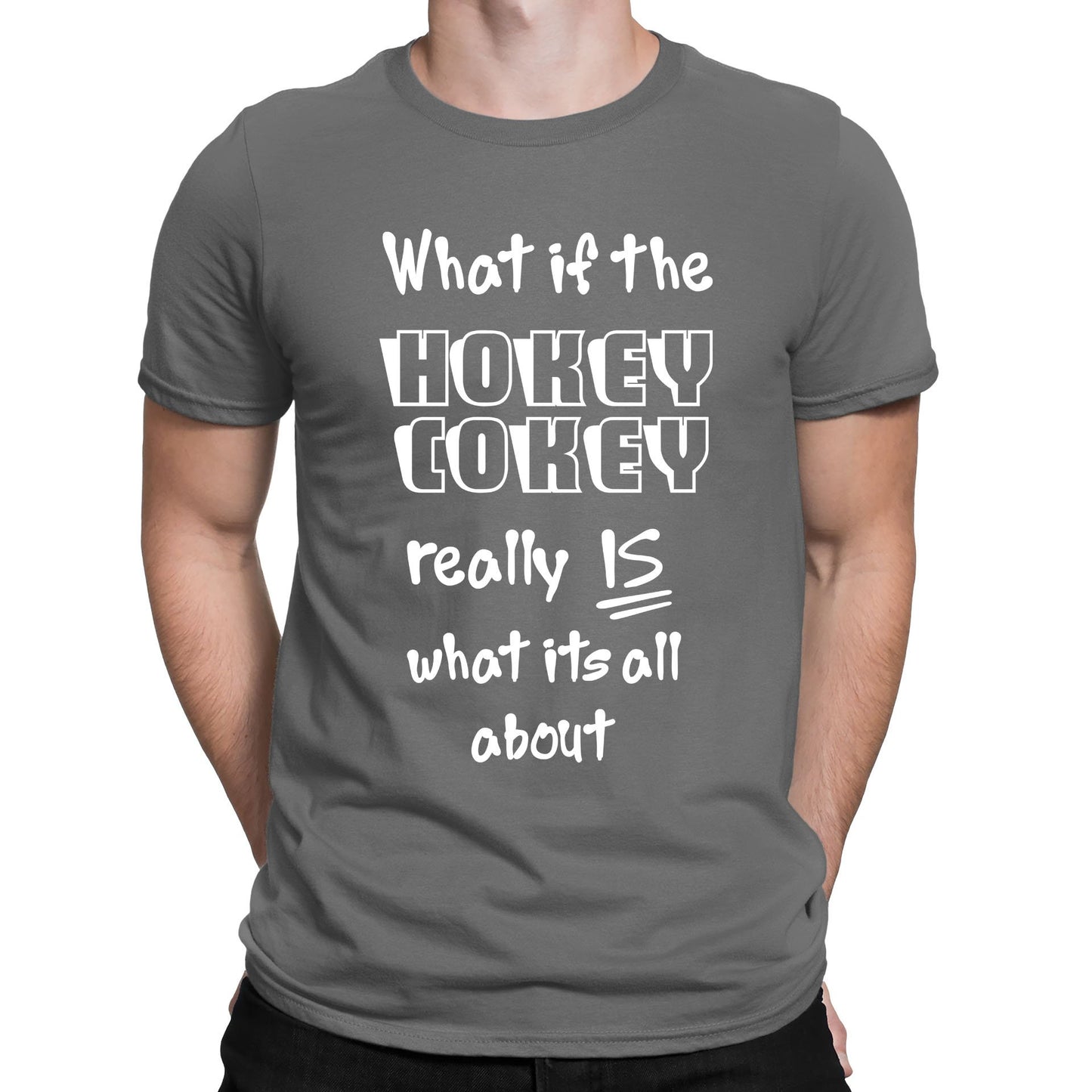 Hokey Cokey Funny Mens T-shirt