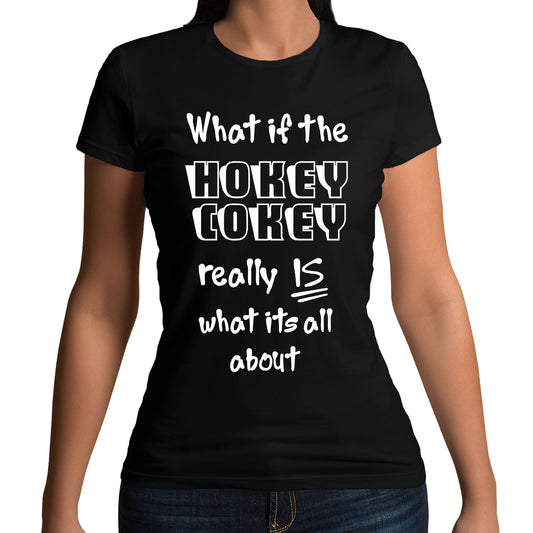 Hokey Cokey Funny Womens T-shirt