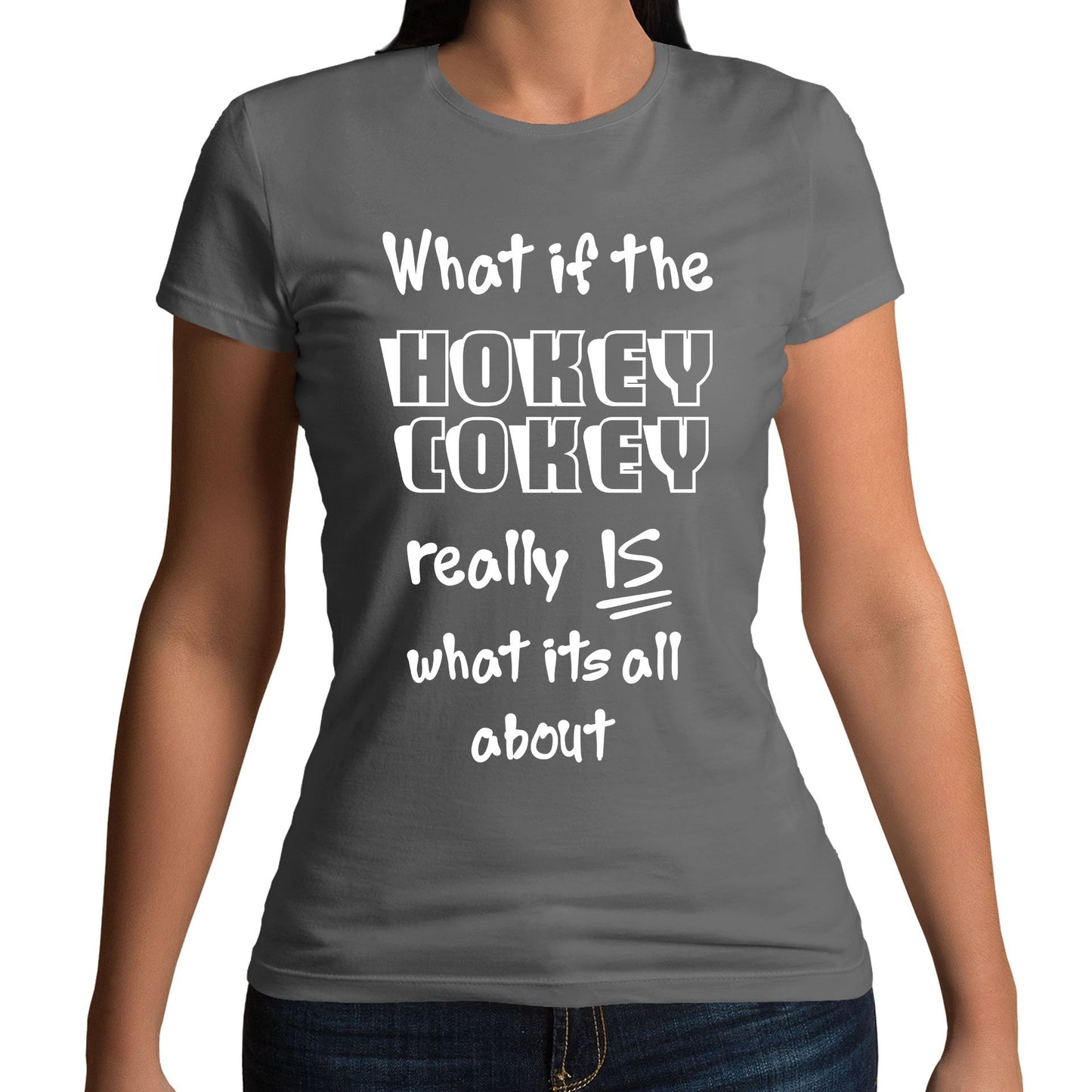 Hokey Cokey Funny Womens T-shirt