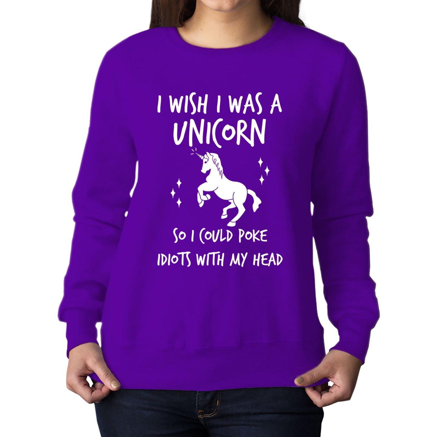 I Wish I Was A Unicorn Womens Sweatshirt