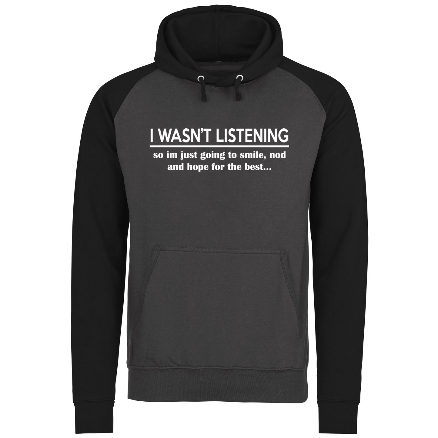 I Wasn't Listening Funny Baseball Hoodie