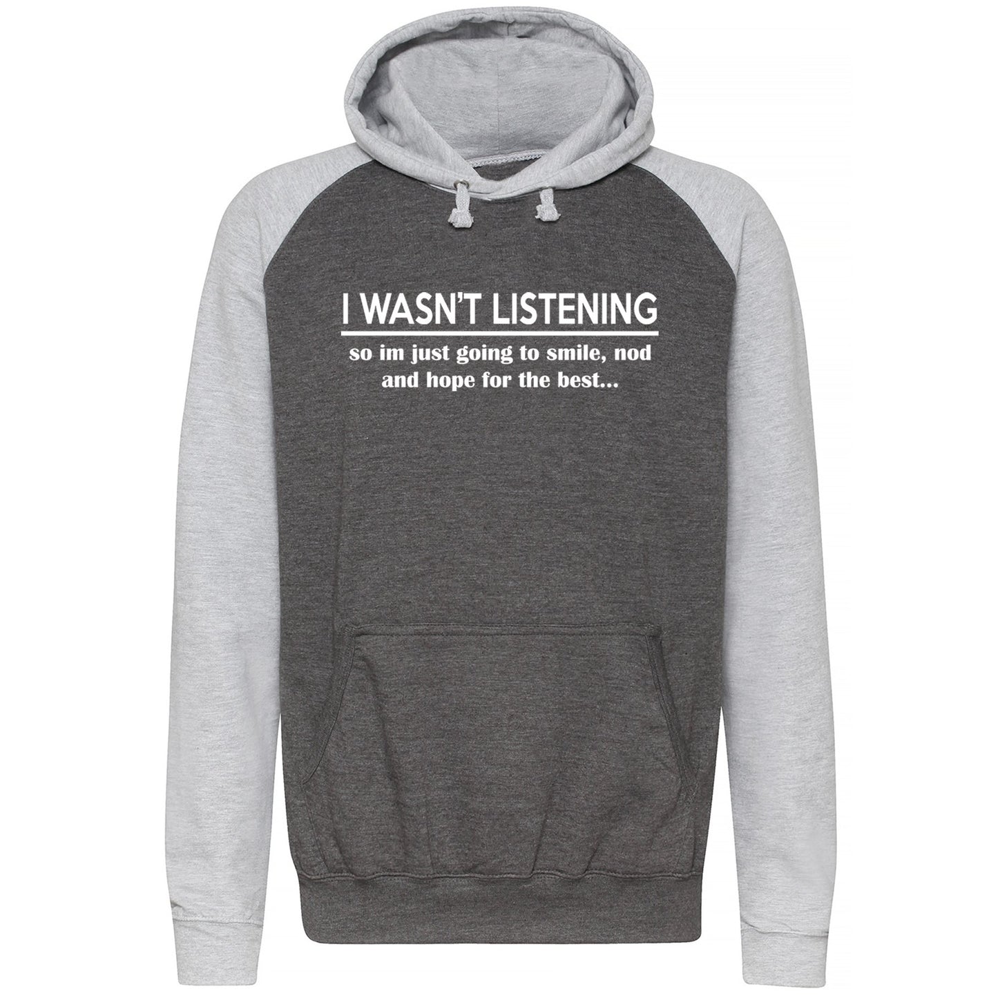 I Wasn't Listening Funny Baseball Hoodie