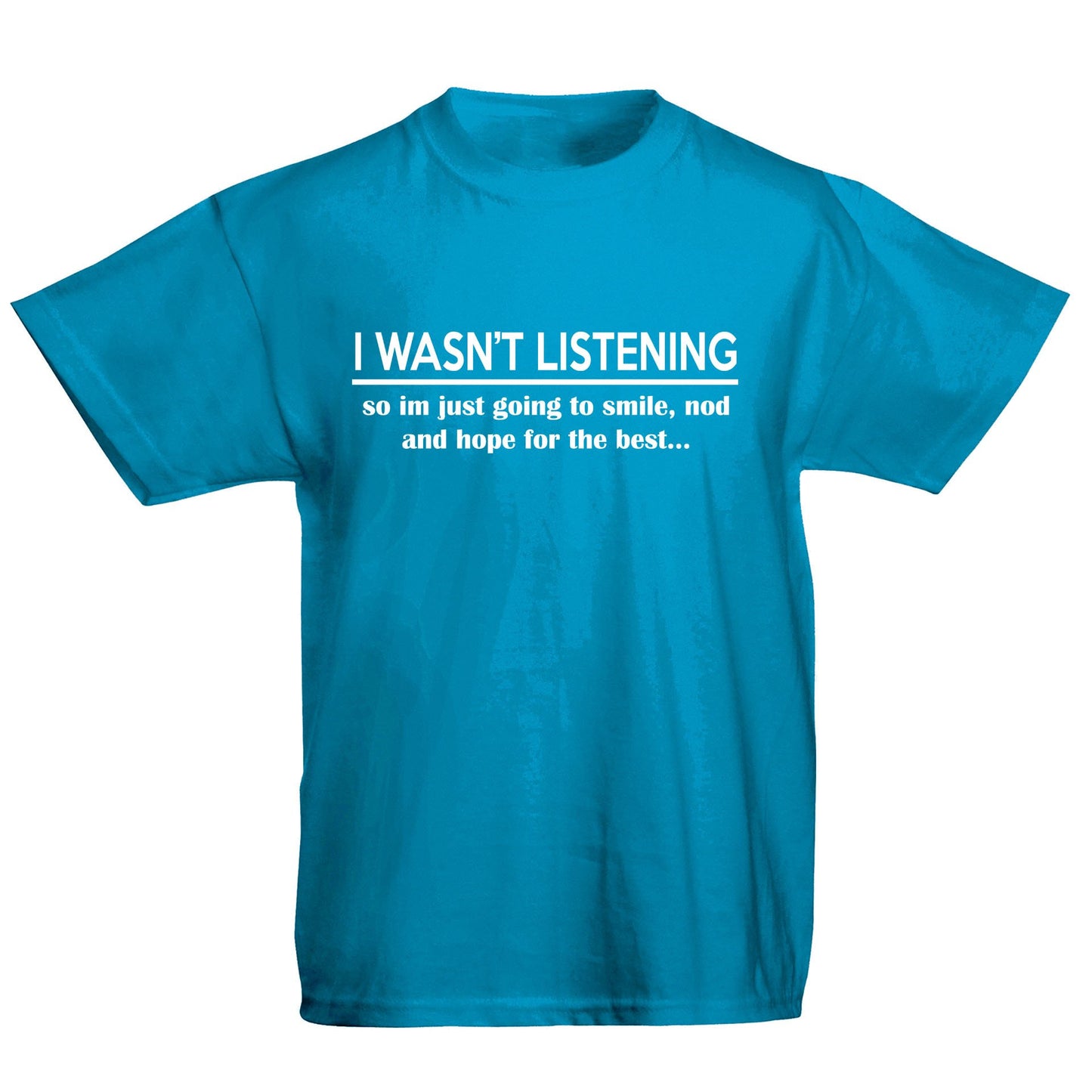 I Wasn't Listening Funny Kids T-shirt