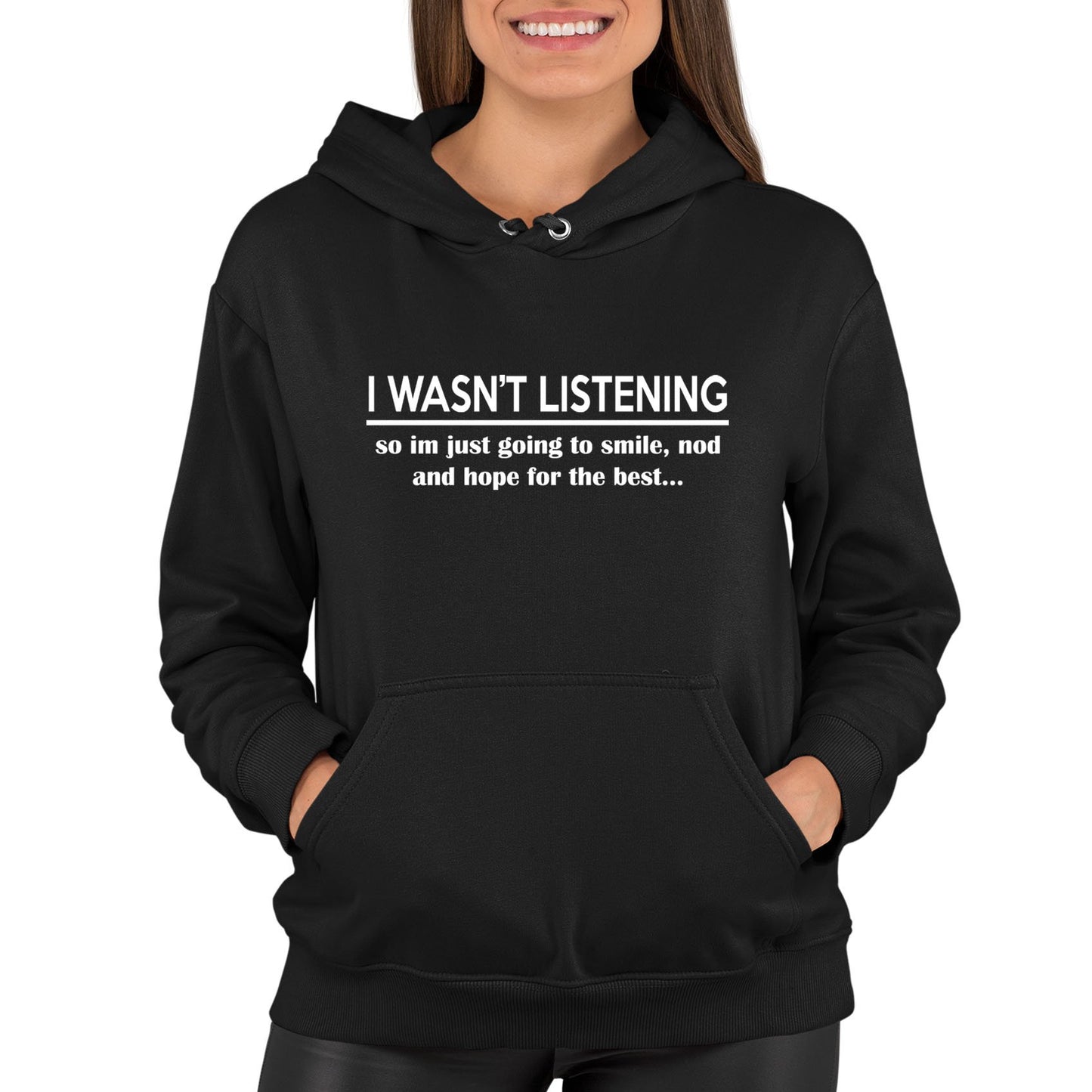 I Wasn't Listening Funny Womens Pullover Hoodie