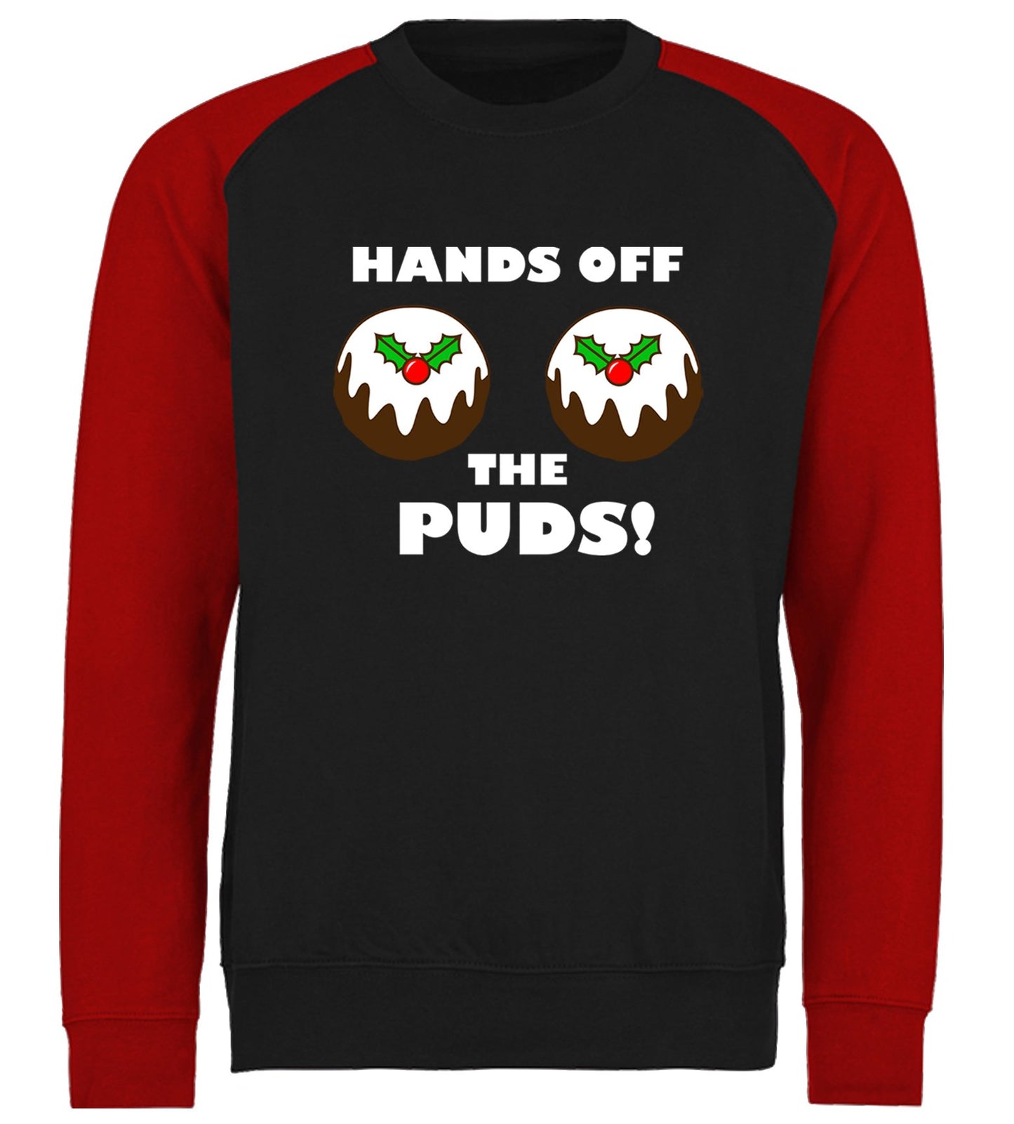 Hands Off The Puds Funny Christmas Baseball Sweatshirt