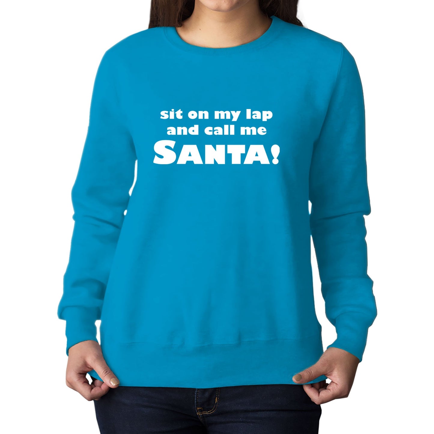 Sit On My Lap Funny Christmas Womens Sweatshirt