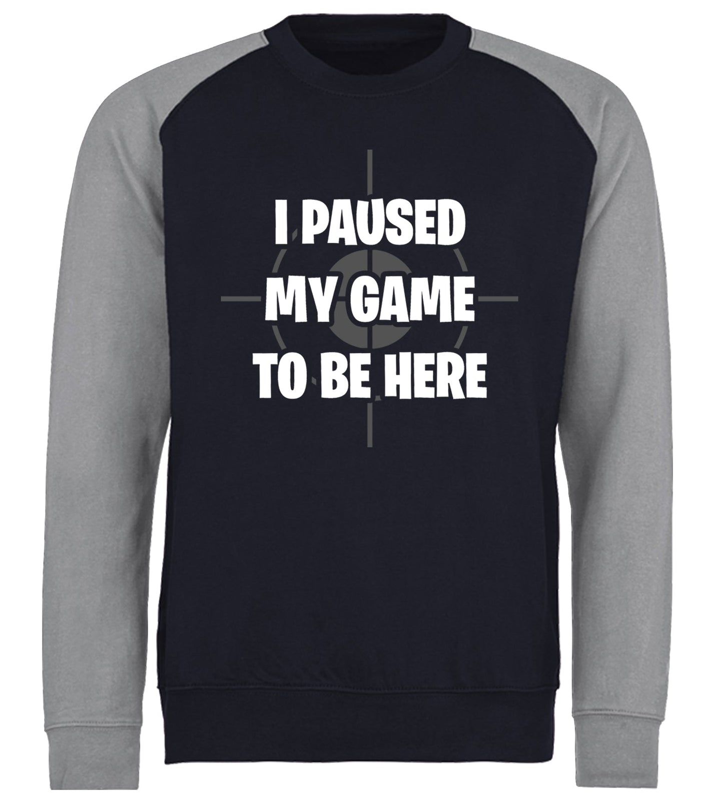 I Paused My Game To Be Here Funny Baseball Sweatshirt