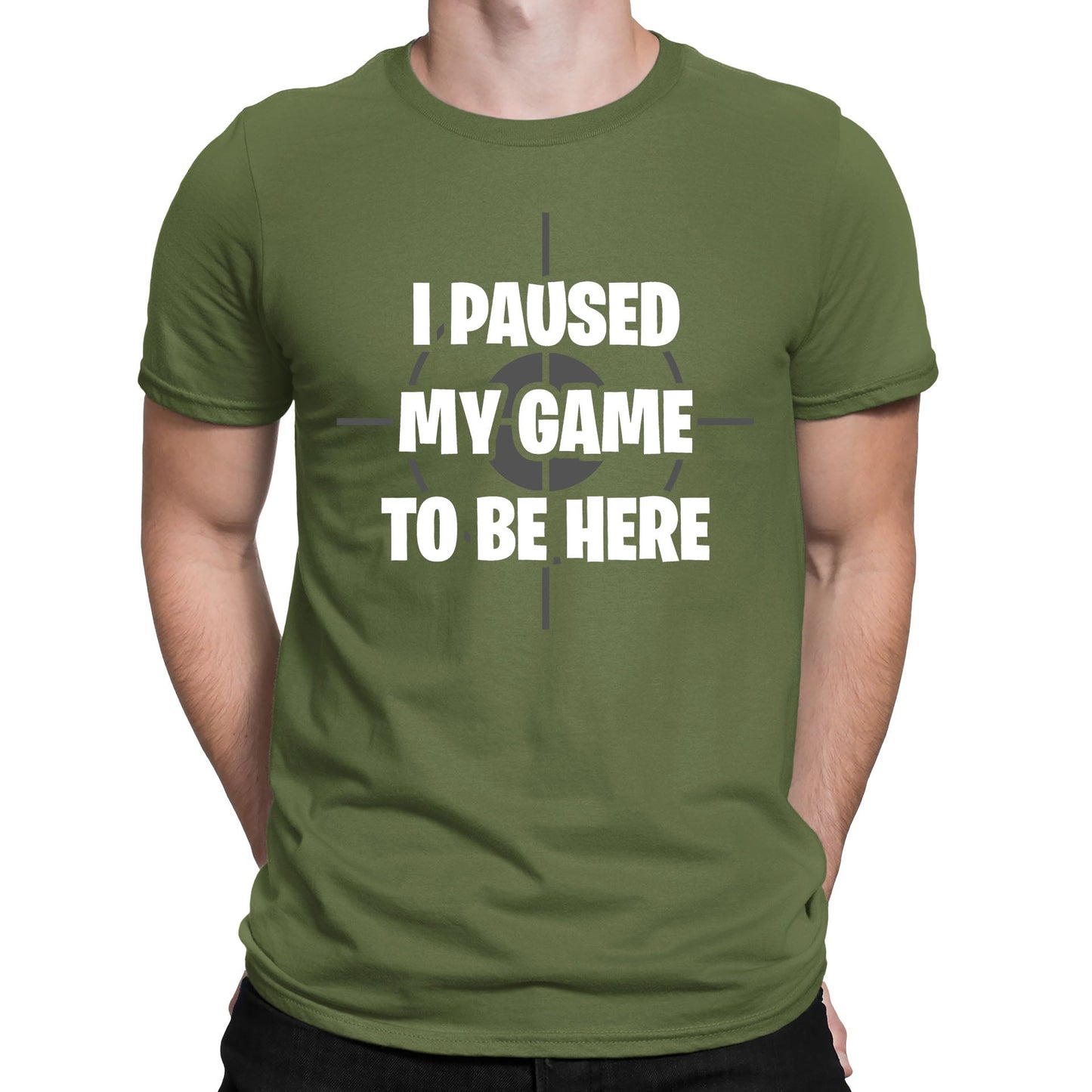 I Paused My Game To Be Here Funny Mens T-shirt