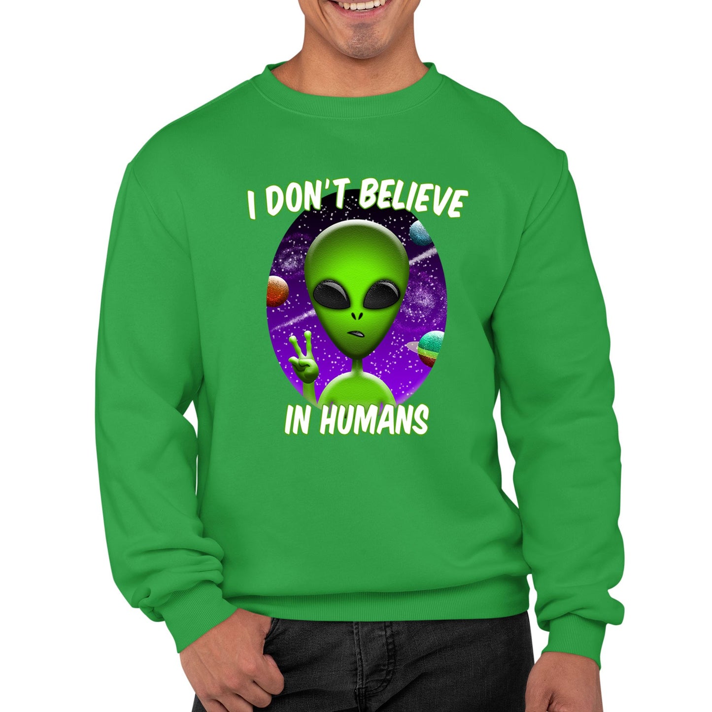 I Don't Believe In Humans Mens Sweatshirt