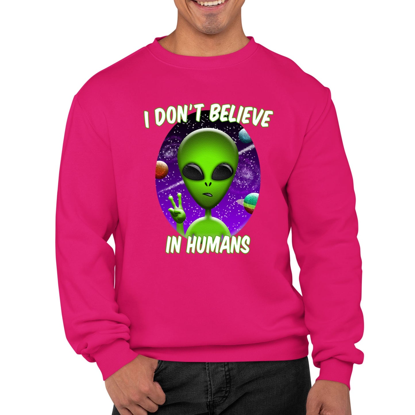 I Don't Believe In Humans Mens Sweatshirt