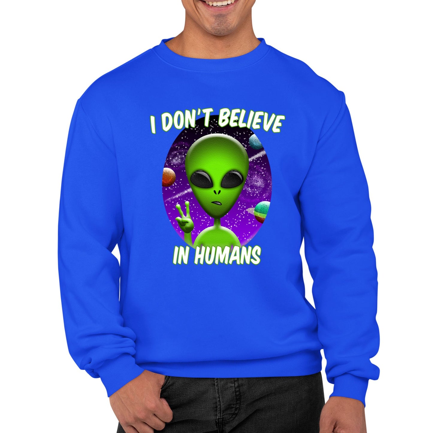 I Don't Believe In Humans Mens Sweatshirt