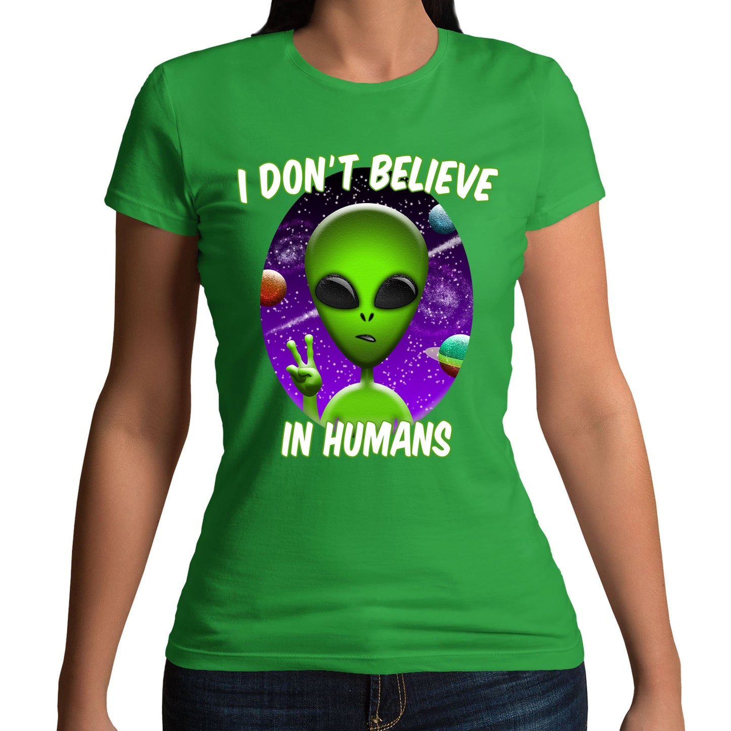 I Don't Believe In Humans Womens T-shirt