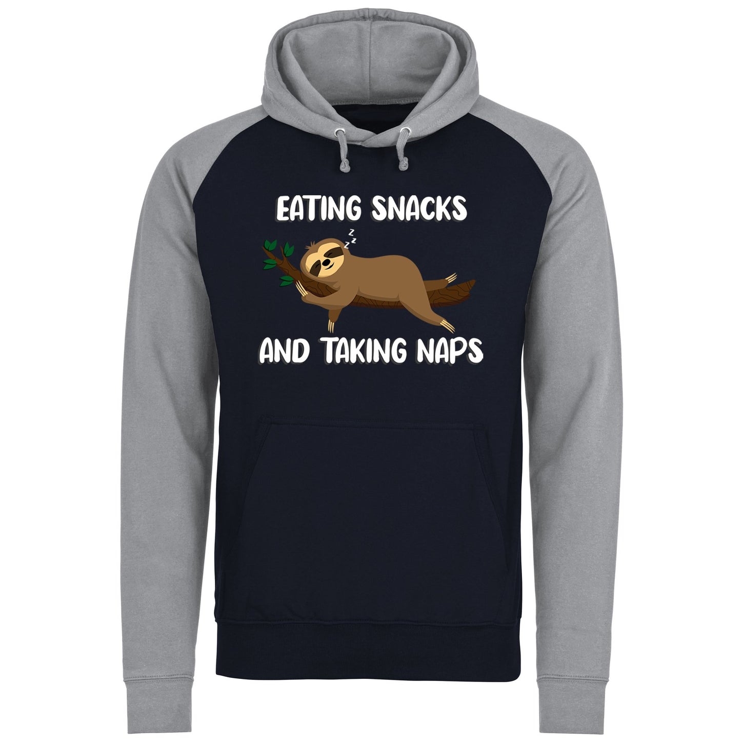 Eating Snack And Taking Naps Funny Sloth Baseball Hoodie