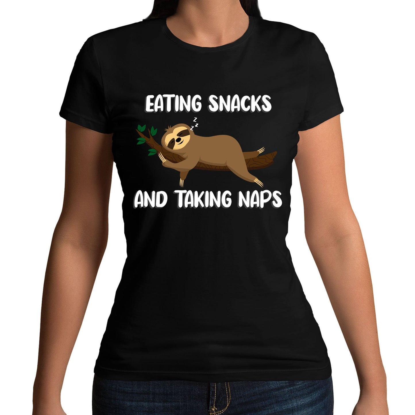 Eating Snack And Taking Naps Funny Sloth Womens T-shirt