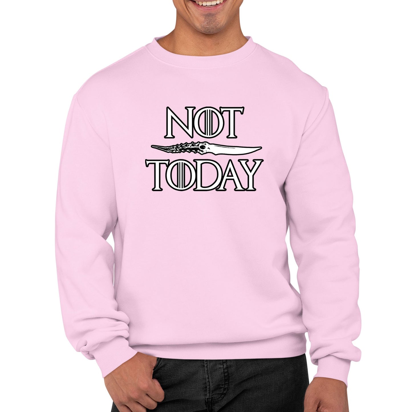 Not Today Arya Stark Mens Sweatshirt