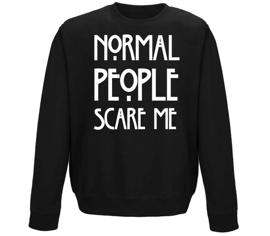 Normal People Scare Me Childrens Sweatshirt