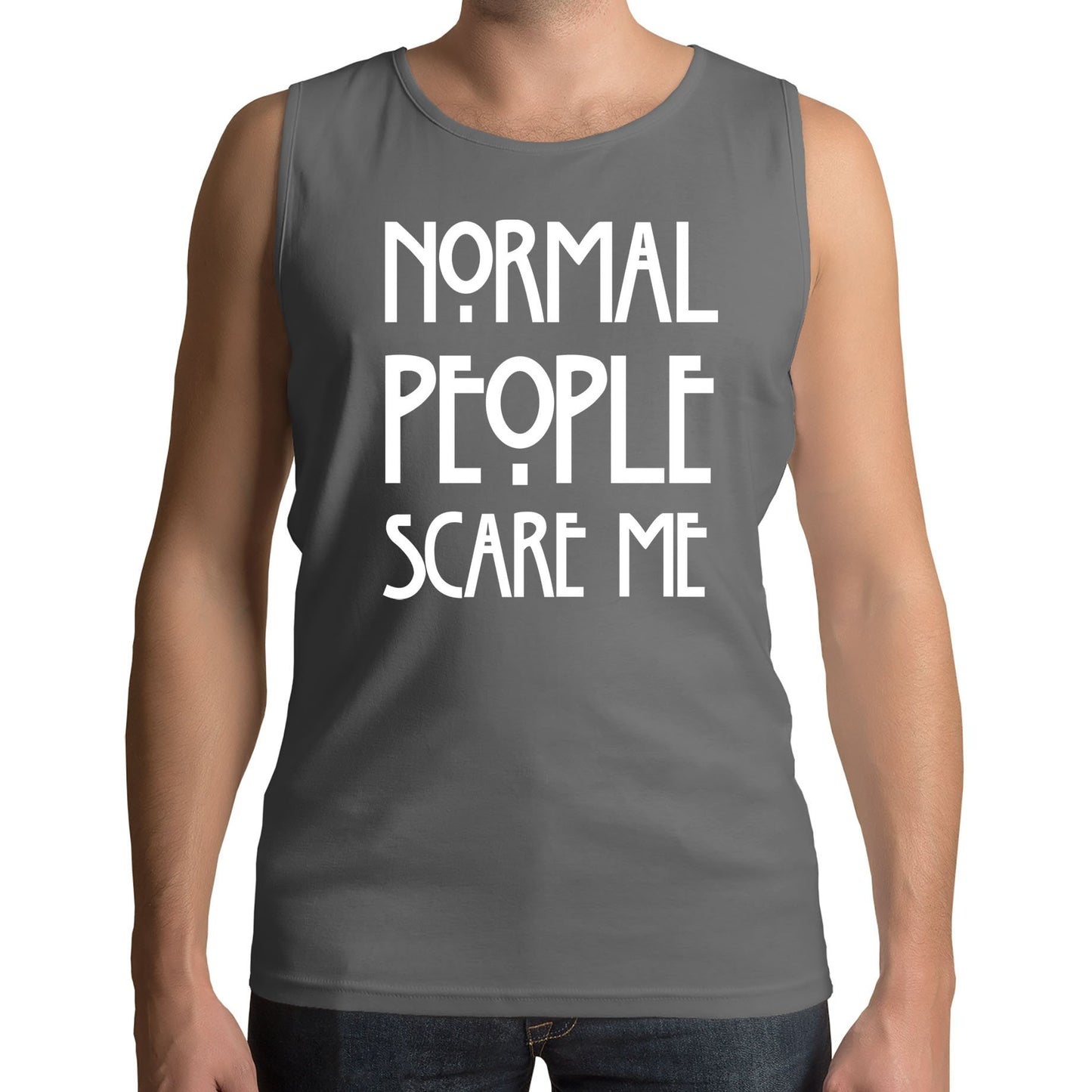 Normal People Scare Me Mens Vest