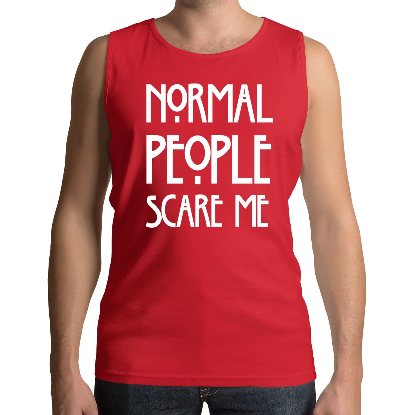 Normal People Scare Me Mens Vest