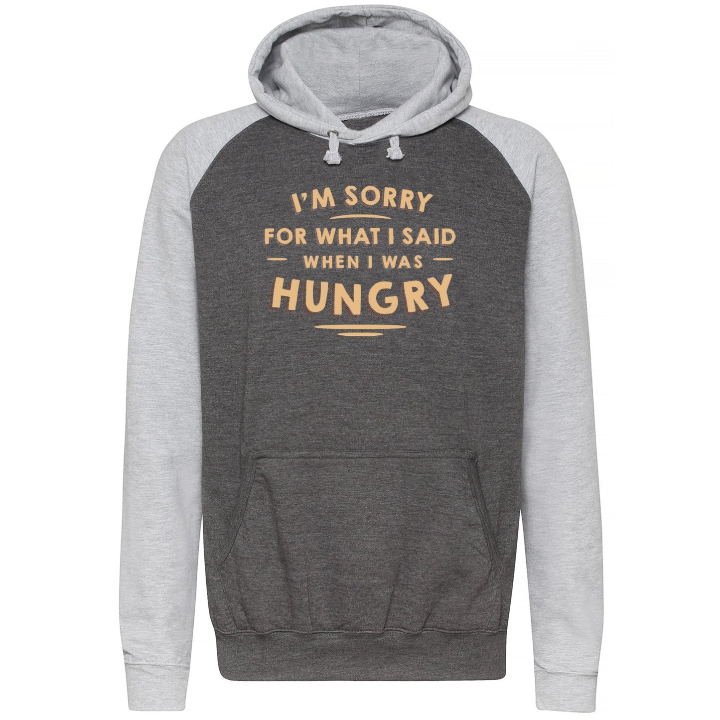 I'm Sorry I Was Hungry Baseball Hoodie