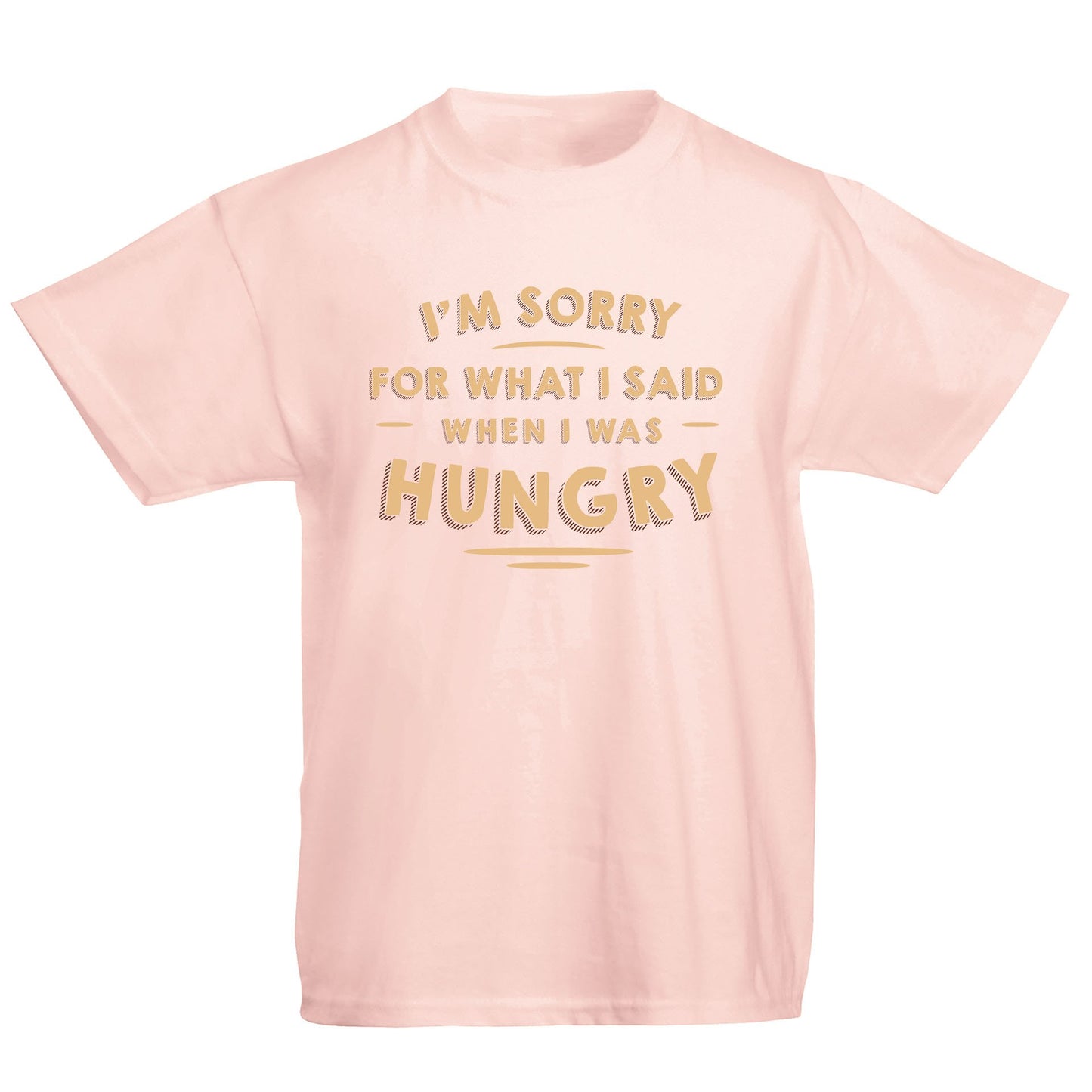 I'm Sorry I Was Hungry Kids T-shirt