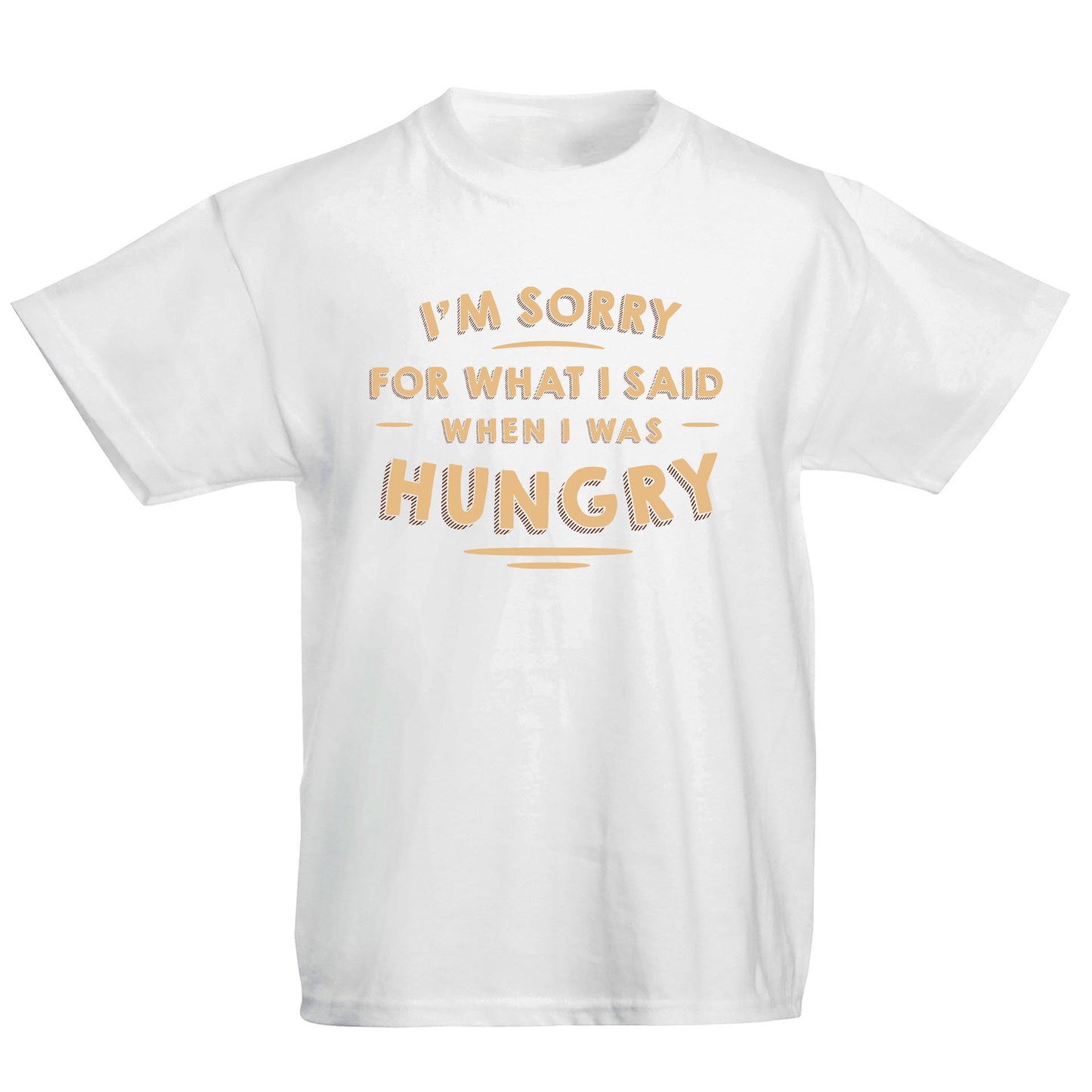 I'm Sorry I Was Hungry Kids T-shirt