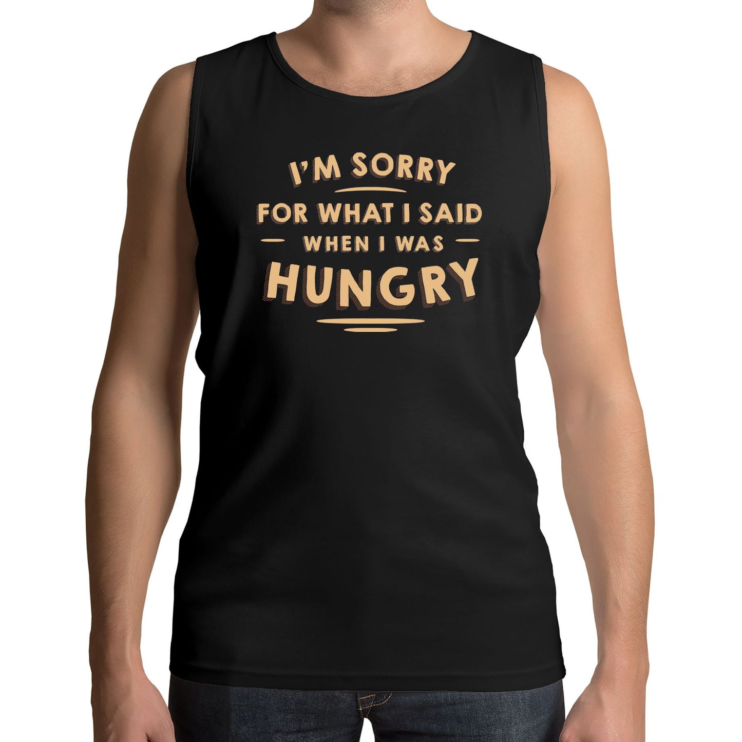 I'm Sorry I Was Hungry Mens Vest