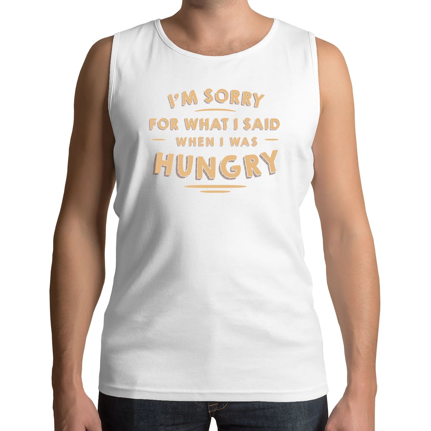 I'm Sorry I Was Hungry Mens Vest