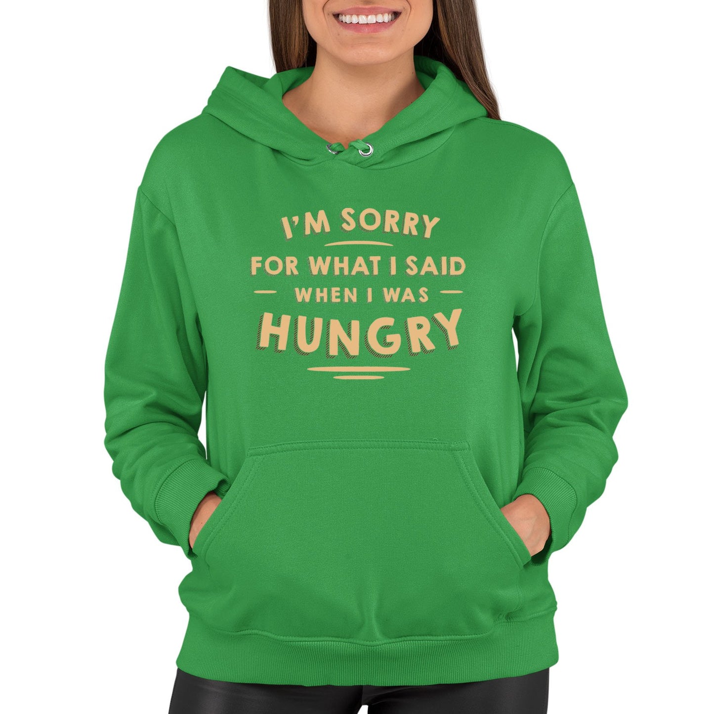 I'm Sorry I Was Hungry Womens Pullover Hoodie