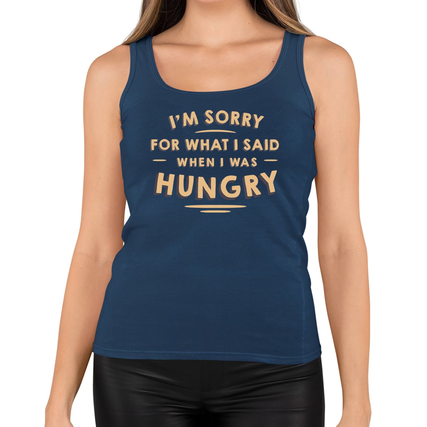 I'm Sorry I Was Hungry Womens Vest