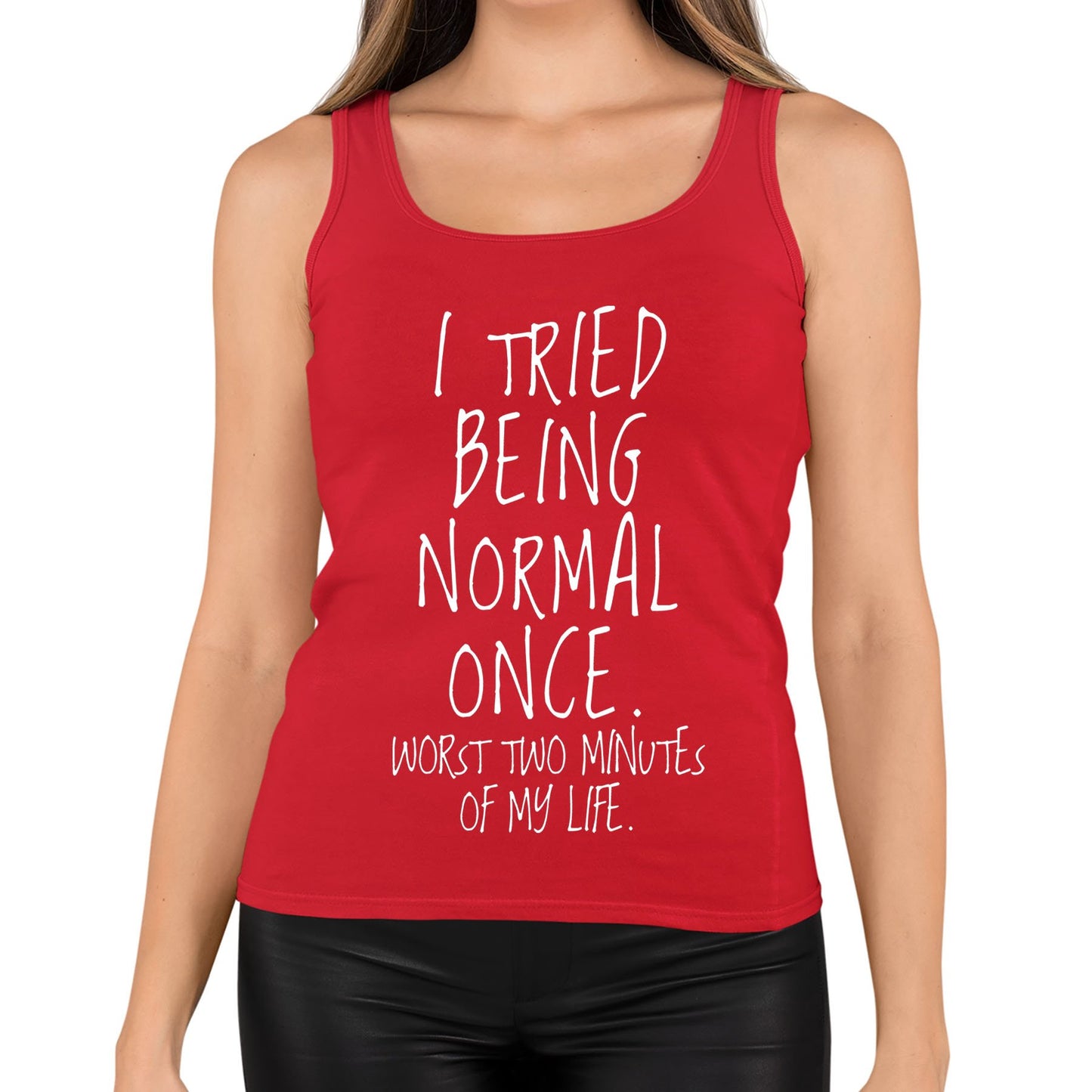 I Tried Being Normal Once Womens Vest