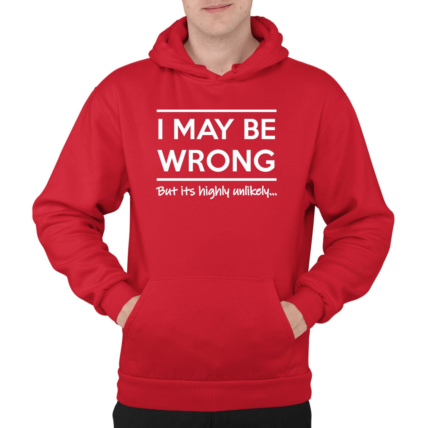 I May Be Wrong Mens Pullover Hoodie