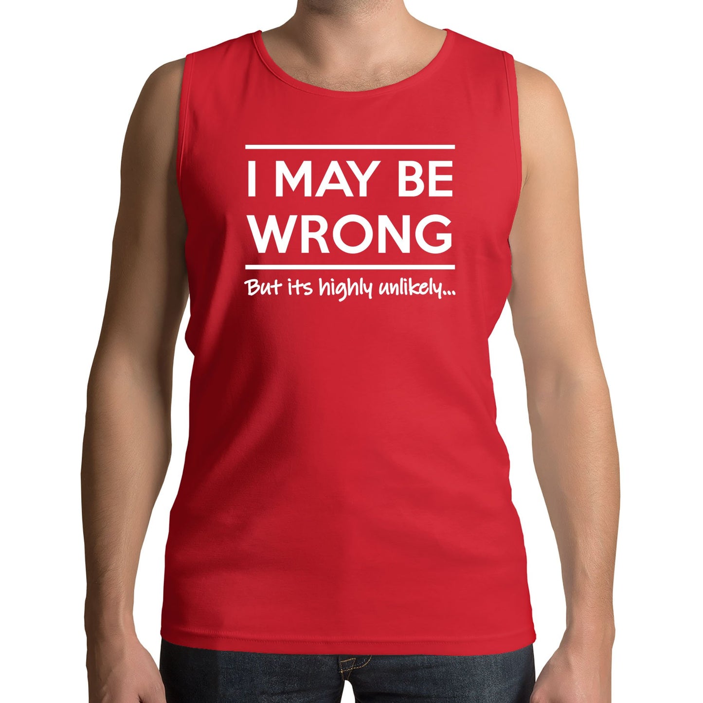 I May Be Wrong Mens Vest