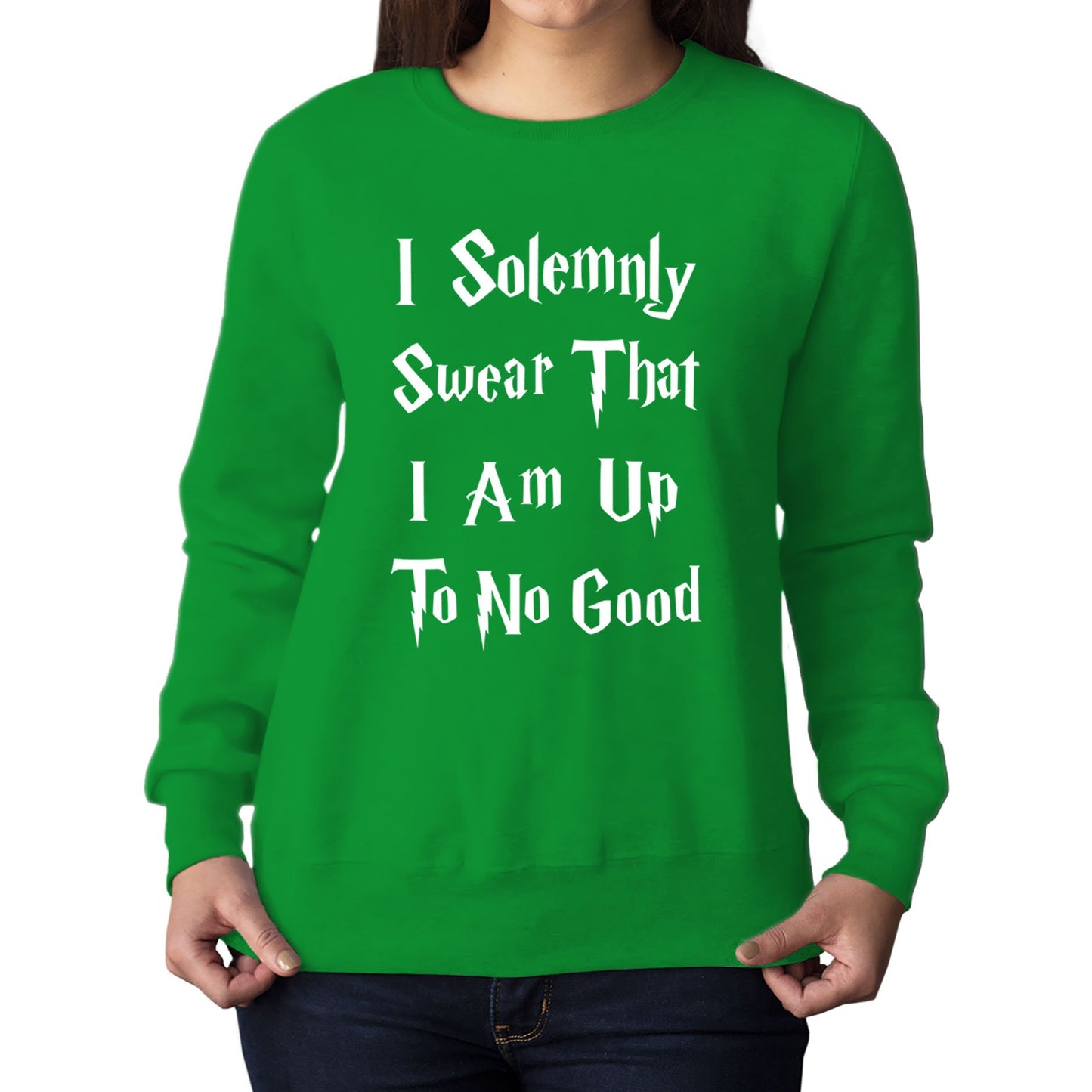 Solemnly Swear Up To No Good Womens Sweatshirt