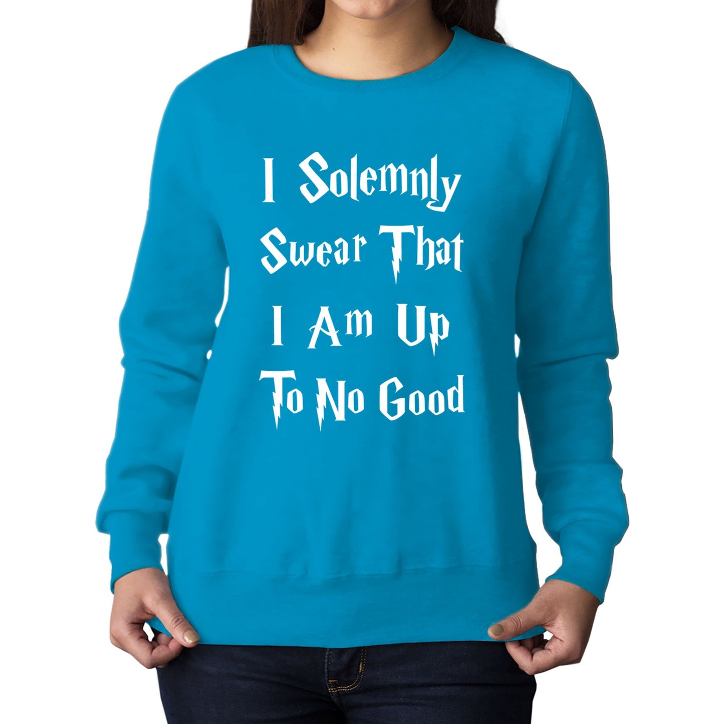 Solemnly Swear Up To No Good Womens Sweatshirt